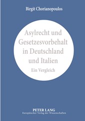 Asylrecht und Gesetzesvorbehalt in Deutschland und Italien