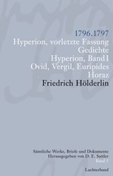 Sämtliche Werke, Briefe und Dokumente. Band 5 - Friedrich Hölderlin - 9783641011178