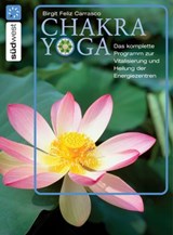 Chakra Yoga - Birgit Feliz Carrasco - 9783641015640
