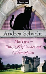 MacTiger - Ein Highlander auf Samtpfoten - Andrea Schacht - 9783641018078