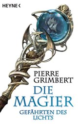 Gefährten des Lichts - Pierre Grimbert - 9783641019846