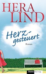 Herzgesteuert - Hera Lind - 9783641031510