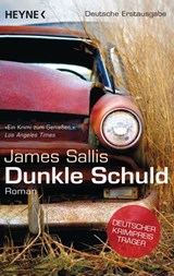 Dunkle Schuld - James Sallis ; Angela Kuepper - 9783641033026