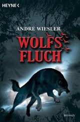 Wolfsfluch - André Wiesler - 9783641033125