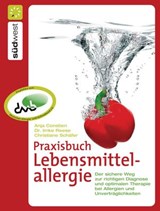 Praxisbuch Lebensmittelallergie - Christiane Schäfer ; Anja Constien ; Imke Reese - 9783641036546