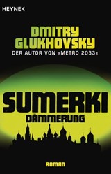 Sumerki - Dämmerung - Dmitry Glukhovsky - 9783641060213