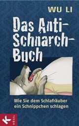 Das Anti-Schnarch-Buch - Wu Li - 9783641061241