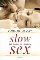 Slow Sex - Diana Richardson - 9783641065287