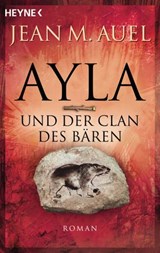 Ayla und der Clan des Bären - Jean M. Auel - 9783641079222