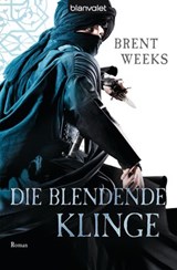 Die blendende Klinge - Brent Weeks - 9783641085124