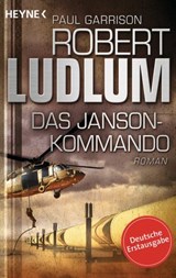 Das Janson-Kommando - Robert Ludlum ; Paul Garrison - 9783641086695