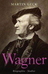Richard Wagner - Martin Geck - 9783641088491