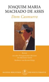 Dom Casmurro - Joaquim Maria Machado de Assis ; Kersten Knipp - 9783641091460