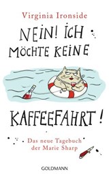 Nein! Ich möchte keine Kaffeefahrt! - Virginia Ironside - 9783641092788