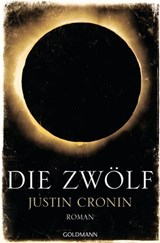 Die Zwölf - Justin Cronin - 9783641092795