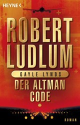 Der Altman-Code - Robert Ludlum ; Gayle Lynds - 9783641093846