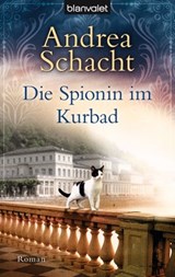 Die Spionin im Kurbad - Andrea Schacht - 9783641094898