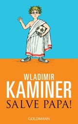 Salve Papa! - Wladimir Kaminer - 9783641098018