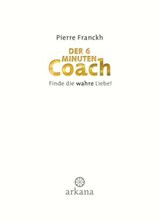 Der 6-Minuten-Coach - Pierre Franckh - 9783641105877