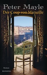 Der Coup von Marseille - Peter Mayle - 9783641110796