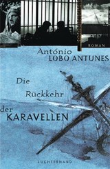 Die Rückkehr der Karavellen - António Lobo Antunes - 9783641111434