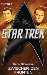 Star Trek: Zwischen den Fronten - Gene DeWeese - 9783641114749