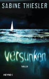 Versunken - Sabine Thiesler - 9783641126025