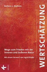Wertschätzung - Barbara von Meibom - 9783641129569