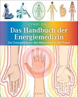Das Handbuch der Energiemedizin - Cyndi Dale - 9783641130176