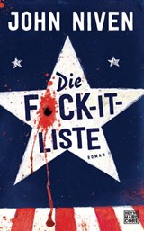 Die F*ck-it-Liste - John Niven - 9783641136994
