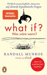 What if? Was wäre wenn? - Randall Munroe - 9783641143114