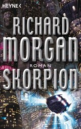 Skorpion - Richard Morgan - 9783641147167