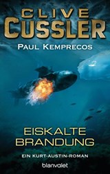 Eiskalte Brandung - Clive Cussler ; Paul Kemprecos - 9783641151874
