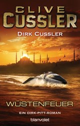 Wüstenfeuer - Clive Cussler ; Dirk Cussler - 9783641152079