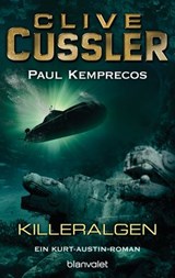 Killeralgen - Clive Cussler ; Paul Kemprecos - 9783641152154