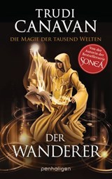 Die Magie der tausend Welten - Der Wanderer - Trudi Canavan - 9783641158958