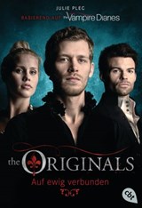 THE ORIGINALS - Auf ewig verbunden - Julie Plec - 9783641160944