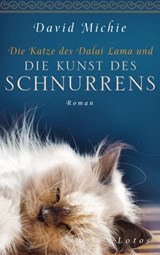 Die Katze des Dalai Lama und die Kunst des Schnurrens - David Michie - 9783641164362