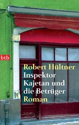 Inspektor Kajetan und die Betrüger - Robert Hültner - 9783641187286