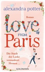 Love from Paris - Alexandra Potter - 9783641187866