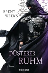 Düsterer Ruhm - Brent Weeks - 9783641189471