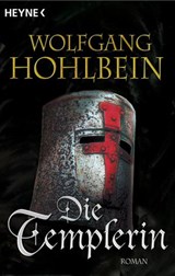 Die Templerin - Wolfgang Hohlbein - 9783641198145
