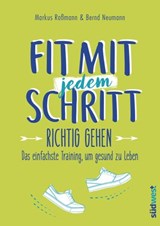 Fit mit jedem Schritt - Markus Roßmann ; Bernd Neumann - 9783641200640