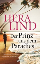 Der Prinz aus dem Paradies - Hera Lind - 9783641203108