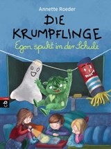 Die Krumpflinge - Egon spukt in der Schule - Annette Roeder - 9783641215309