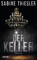 Der Keller - Sabine Thiesler - 9783641215583
