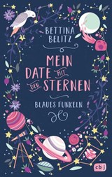 Mein Date mit den Sternen - Blaues Funkeln - Bettina Belitz - 9783641216146