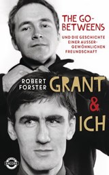 Grant & Ich - Robert Forster - 9783641218133