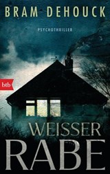 Weißer Rabe - Bram Dehouck - 9783641218331