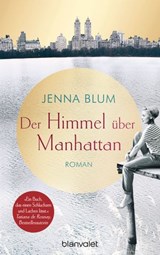 Der Himmel über Manhattan - Jenna Blum - 9783641226169
